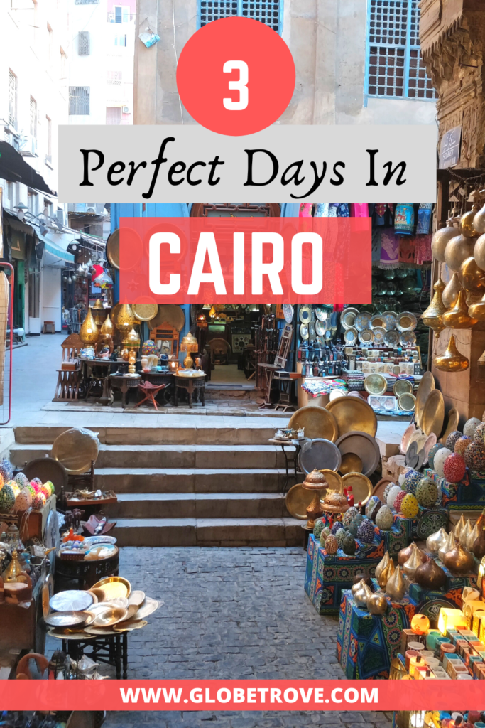 3 Days in Cairo