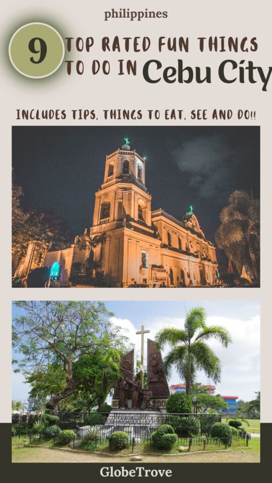 9 Amazing Things To Do In Cebu City In 2024 - GlobeTrove