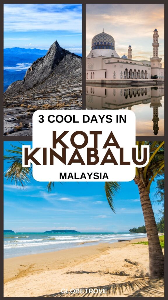 3 fun days in Kota Kinabalu