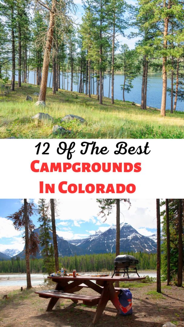 Best Campgrounds In Colorado Perfect For Your Next Getaway Globetrove