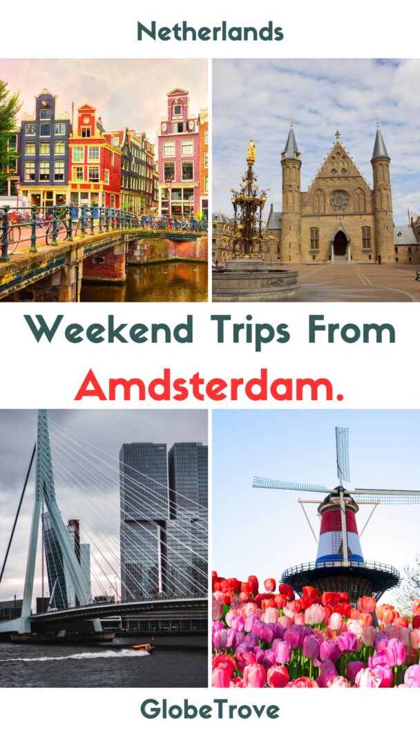 long weekend trips to amsterdam