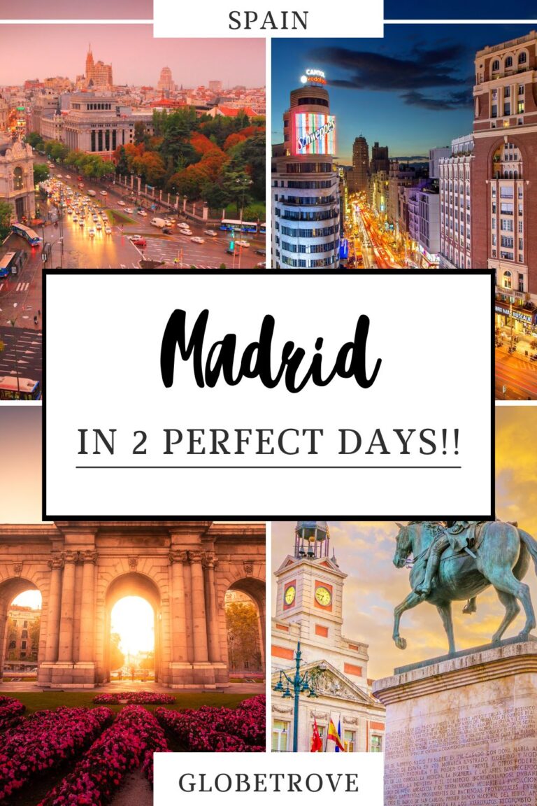 2 Days In Madrid: A Great Itinerary For First-Timers! - GlobeTrove