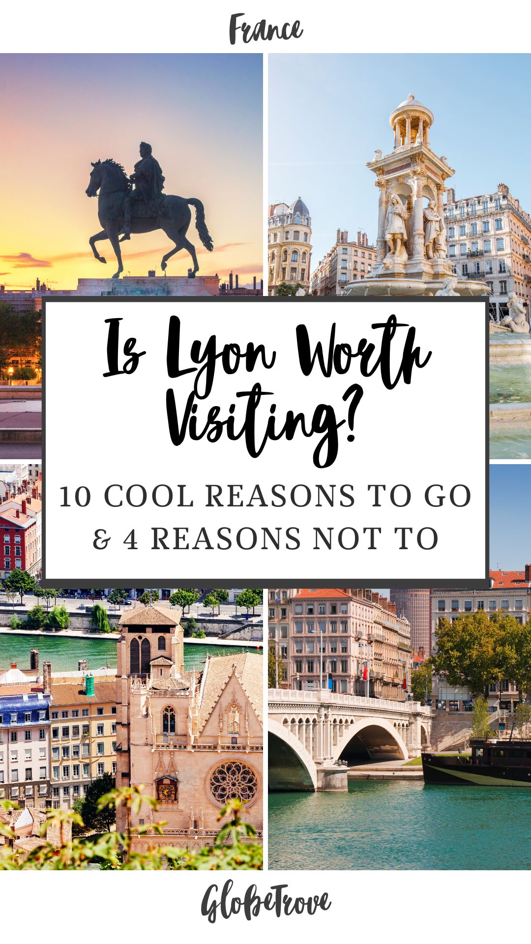 is-lyon-worth-visiting-10-pros-4-cons-you-should-know-globetrove