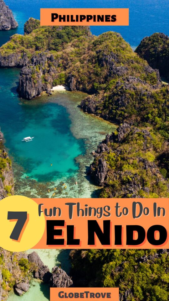 7 Amazing Things To Do In El Nido That Should Be On Your Bucketlist