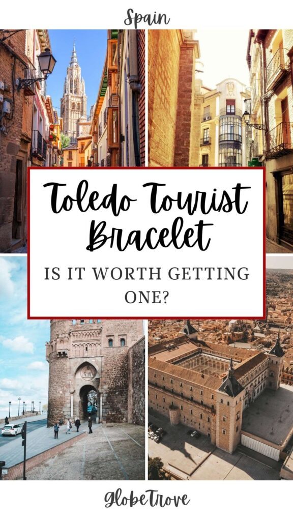 Toldeo tourist bracelet