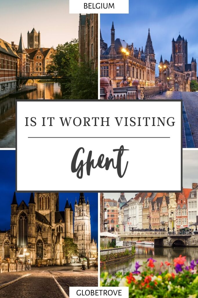 Is it worth visiting Ghent