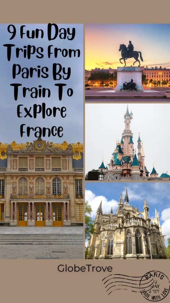 Day trips from Paris by train