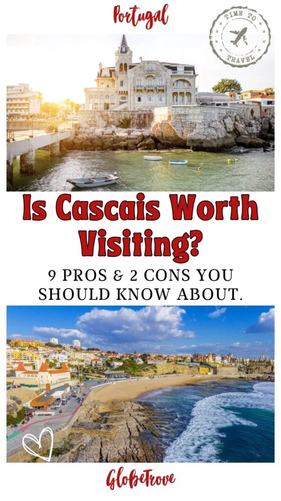 Is Cascais worth visiting