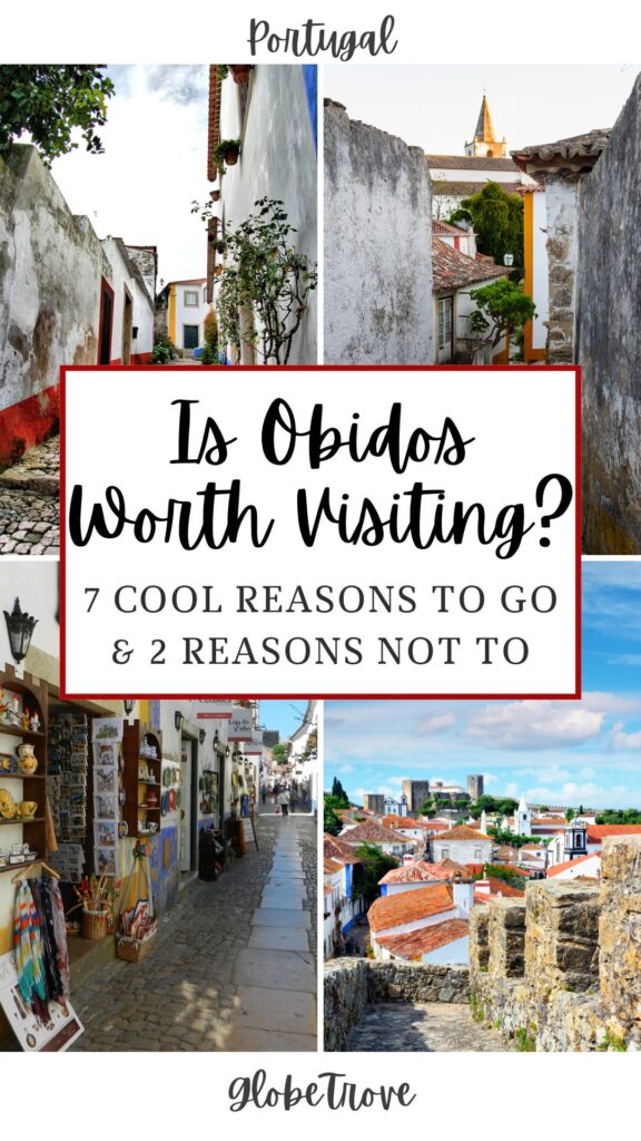 Is Obidos worth visiting