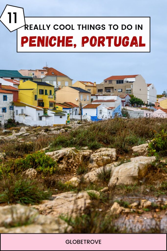 Things to do in Peniche