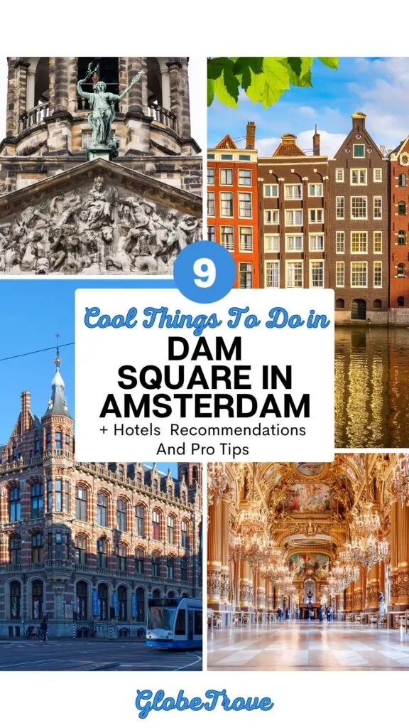 Things to do in Dam square for every visitor