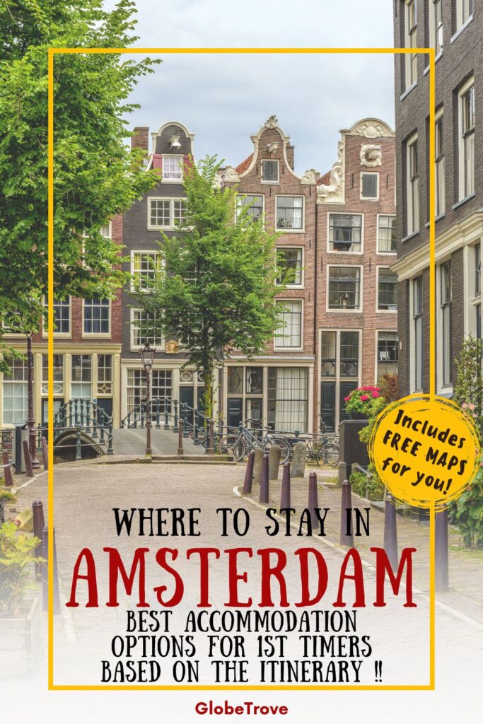 Where to stay in Amsterdam