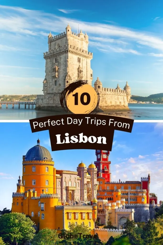 Amazing day trips from Lisbon