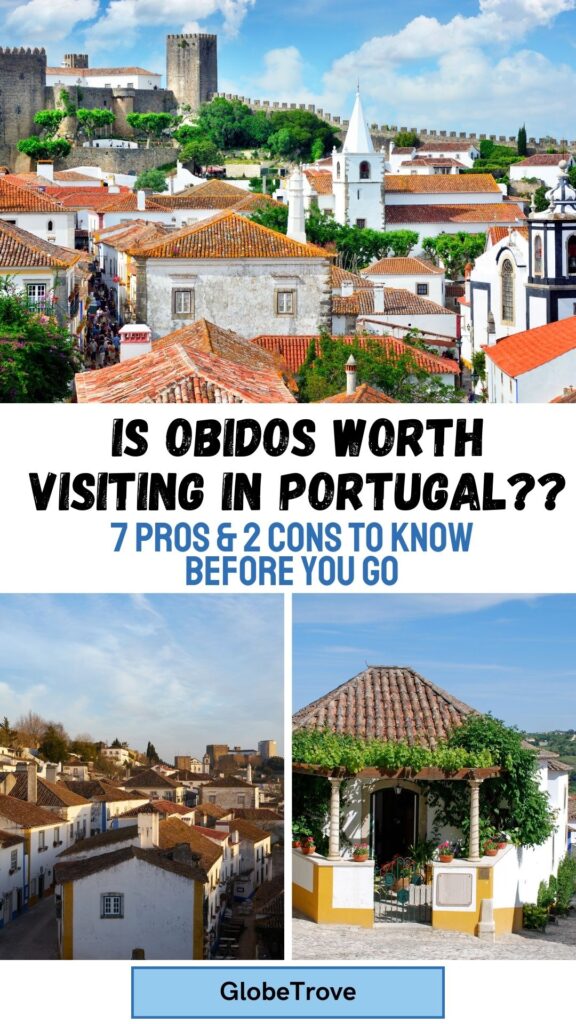 Is Obidos worth visiting