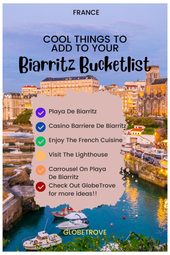 List of cool things to do in Biarritz