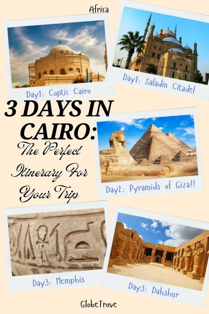 3 incredible days in Cairo